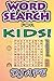 Word Search for Kids: 100 p...