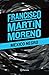 México negro by Francisco Martín Moreno