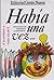 Habia Una Vez (Spanish Edition)