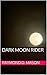 Dark Moon Rider (Sackett Series Book 10)