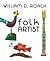 William D. Roach: Folk Artist