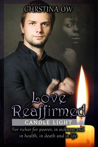 Love Reaffirmed (Candle Light, #1)