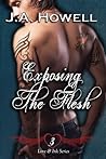 Exposing the Flesh