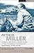 Miller Plays: 2: The Misfits; After the Fall; Incident at Vichy; The Price; Creation of the World; Playing for Time (World Classics)