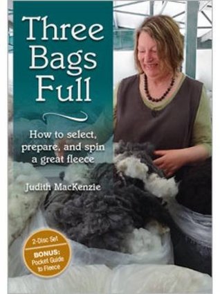 Three Bags Full: How to Select, Prepare, and Spin a Great Fleece (CD-ROM)