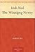 Irish Ned The Winnipeg Newsy by Samuel Fea