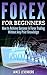 Forex for Beginners by James Levenberg