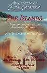 The Islands (Annie Seaton's coastal Anthology #3) The Islands (Annie Seaton's coastal Anthology #3)