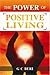 The Power of Positive Livin...