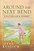 Around the Next Bend by Jerry Kustich
