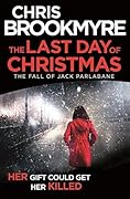 The Last Day of Christmas: The Fall of Jack Parlabane