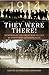 They Were There in 1914 by William Langford