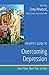 An Aspie's Guide to Overcoming Depression: Been There. Done That. Try This! (Been There. Done That. Try This! Aspie Mentor Guides)