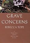 Grave Concerns