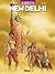 New Delhi, tome 2