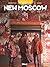 New Moscow, tome 3