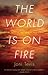 The World is on Fire: Scrap...