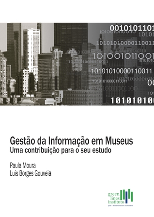 Gestão da Informação em Museus: uma contribuição para o seu estudo