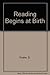 Reading Begins at Birth