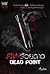 ศพร้อยดาว Dead Point (มหกรรมความตาย, #1)
