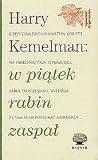 W piątek rabin zaspał