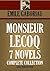 MONSIEUR LECOQ.The 7-Novel Complete Collection. The Lerouge Affair - The Mystery of Orcival - File No. 113 - Slaves of Paris (Caught in the Net & The Champdoce ... & 2) (Timeless Wisdom Collection Book 4240)
