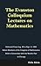 The Evanston Colloquium Lectures on Mathematics