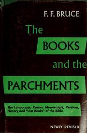 The Books and the Parchments: Some Chapters on the Transmission of the Bible