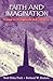 Faith And Imagination: Essa...