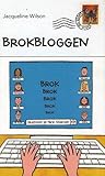 Brokbloggen by Jacqueline Wilson
