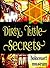 Dirty Little Secrets