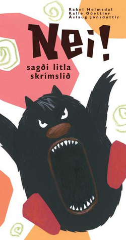 Nei! sagði litla skrímslið | No! Said Little Monster (Unknown Binding)