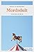 Mordsdult (Sarah Sonnenberg, Raphael Jordan) (German Edition)