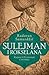 Sulejman i Rokselana. Knj. 1 Putovanje u istoriju