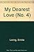 My Dearest Love (No. 4)