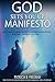 God Sets You Up Manifesto: Don’t sell yourself short. Align with your divine purpose – and be fulfilled!