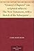 "Granny's Chapters" (on scriptural subjects) The New Testament, with a Sketch of the Subsequent History of the Jews.