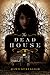 The Dead House