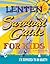 Lenten Survival Guide for Kids: I am supposed to do what?!