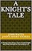 A Knight's Adventure: A fan...