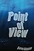 Point of View