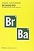 Breaking Bad. La chimica del male: storia, temi, stile