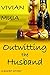 Outwitting the Husband: A Short Story