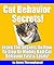 Cat Behavior Secrets: How To Stop Or Modify Bad Cat Behavior Fast & Easily!