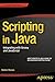 Scripting in Java: Integrat...