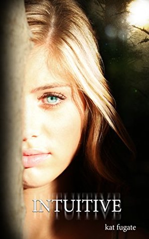 Intuitive (Kindle Edition)