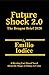 Future Shock 2.0: The Dragon Brief