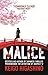 Malice (Detective Kaga, #1)