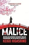 Malice (Detective Kaga, #1)