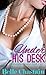 Under His Desk by Belle Chastain